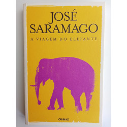 José Saramago - A viagem do elefante