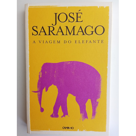 José Saramago - A viagem do elefante