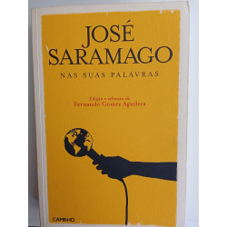 José Saramago - Nas suas palavras