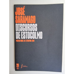 José Saramago - Discursos de Estocolmo