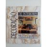 Decoração de interiores, 1001 ideias e sugestões