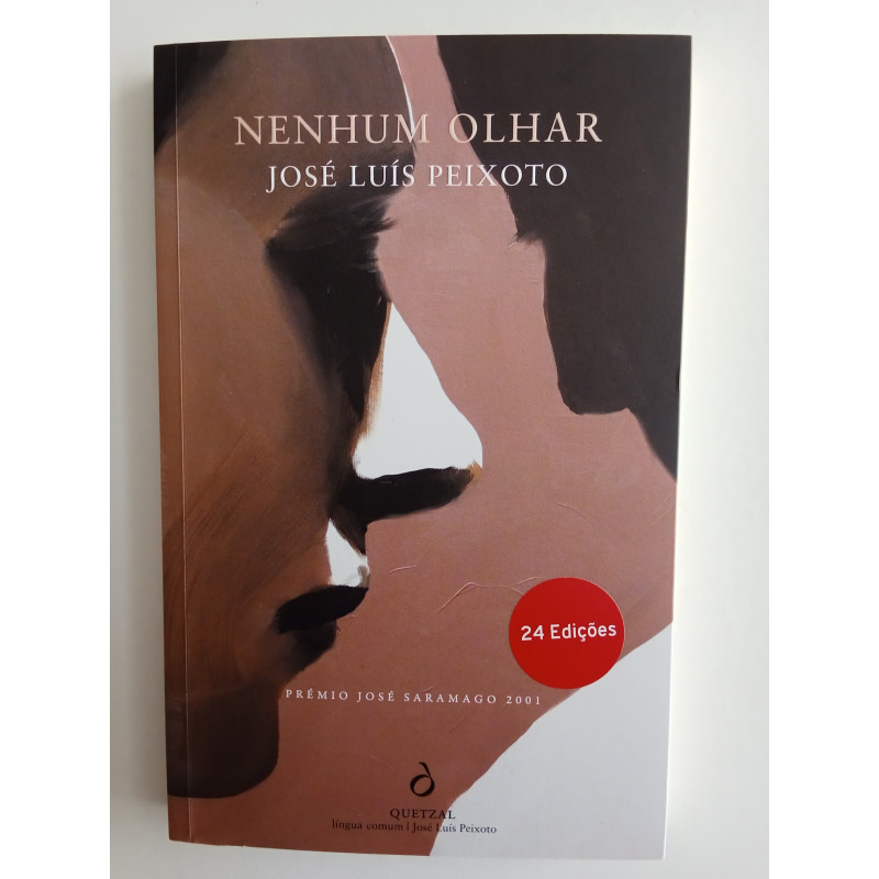José Luís Peixoto - Nenhum olhar