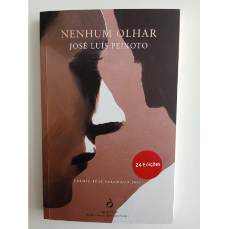 José Luís Peixoto - Nenhum olhar