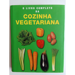 O livro completo da Cozinha Vegetariana