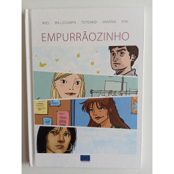 Miel, Millecamps, Tefenkgi, Vanyda, You - Empurrãozinho