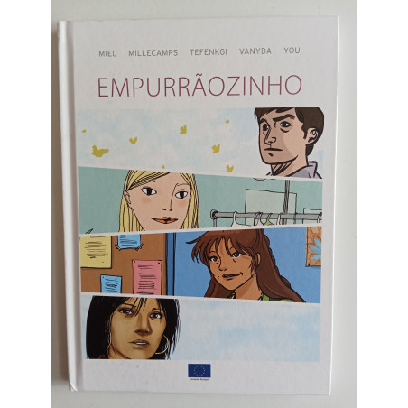 Miel, Millecamps, Tefenkgi, Vanyda, You - Empurrãozinho