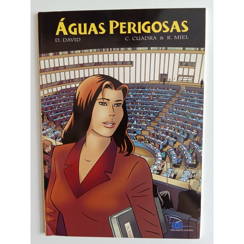 D. David, C. Cuadra & R. Miel - Águas Perigosas