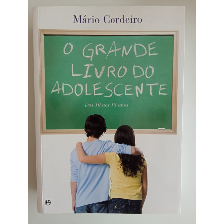 Mário Cordeiro - O grande livro do adolescente