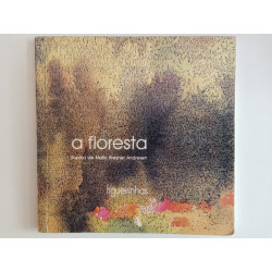 Sophia de Mello Breyner Andresen - A Floresta