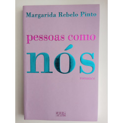 Margarida Rebelo Pinto - Pessoas como nós