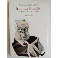 António Serra Lopes - Segunda opinião
