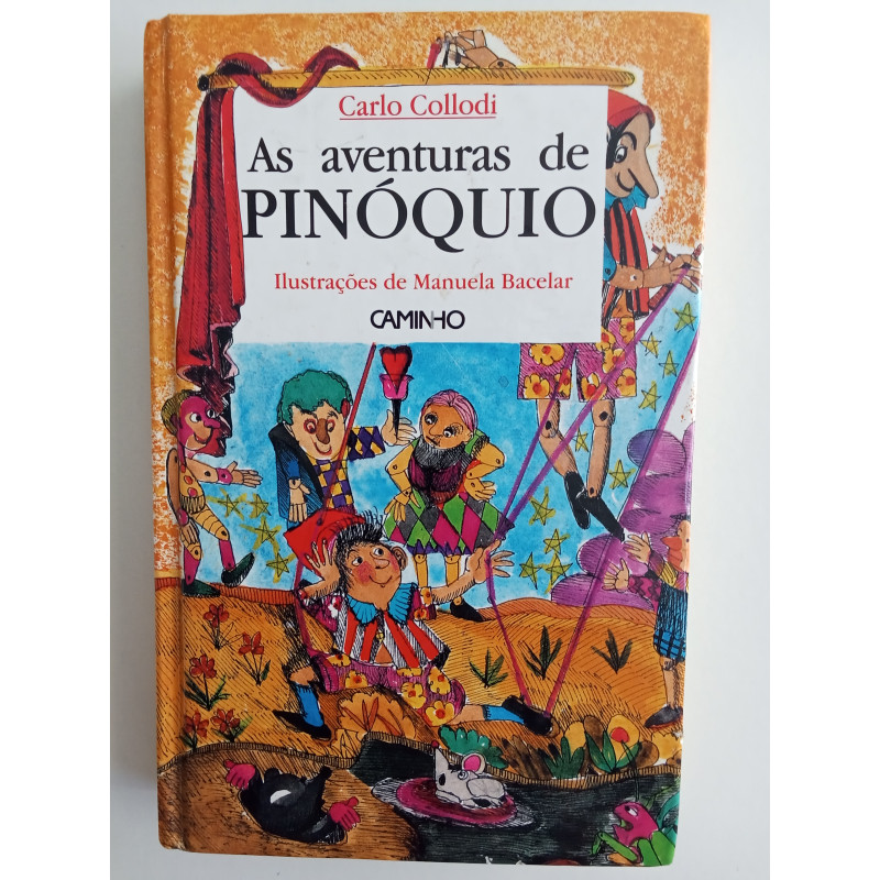 Carlo Collodi - As aventuras de Pinóquio