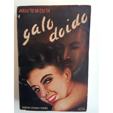 Augusto da Costa - Galo doido
