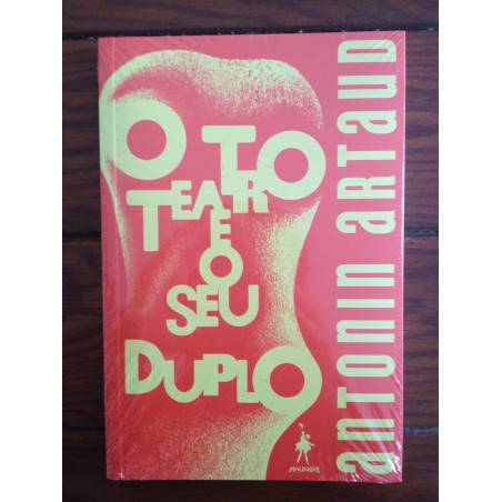 Antonin Artaud - O Teatro e o seu duplo