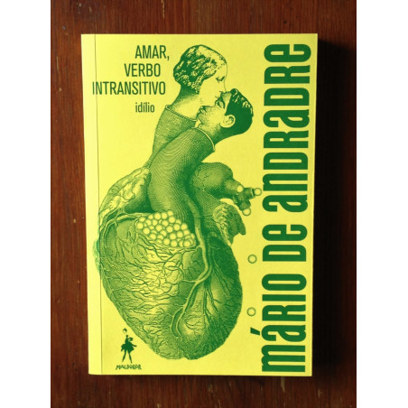 Mário de Andrade - Amar, verbo intransitivo