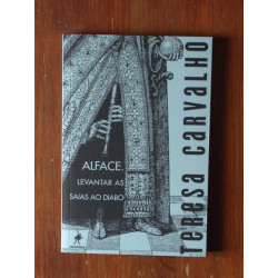 Teresa Carvalho - Alface. Levantar as saias ao diabo