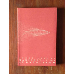 André Breton - Manifestos do Surrealismo