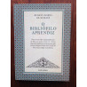 Rubens Borba de Moraes - O bibliófilo aprendiz