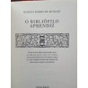 Rubens Borba de Moraes - O bibliófilo aprendiz