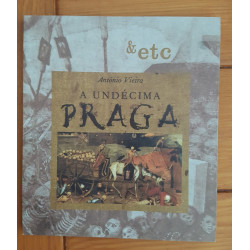 António Vieira - A undécima praga