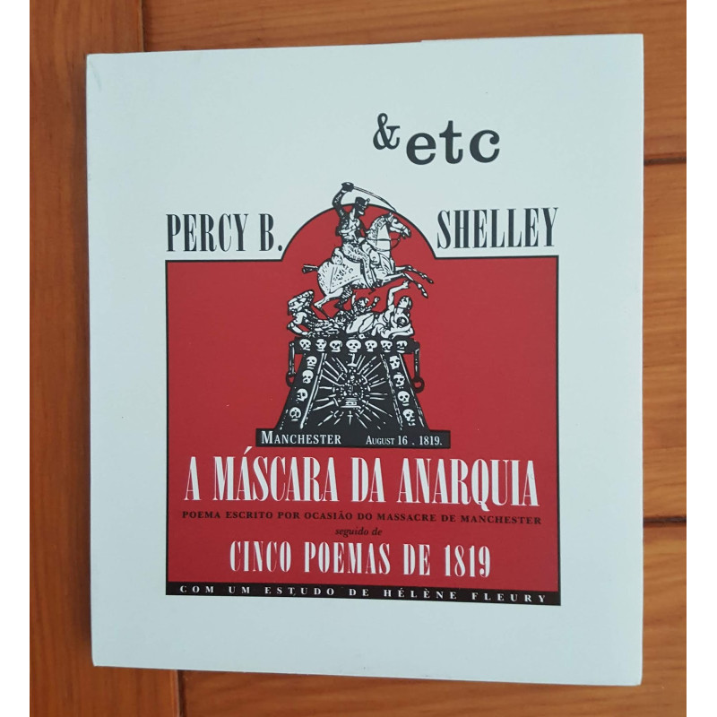 Percy B. Shelley - A máscara da Anarquia