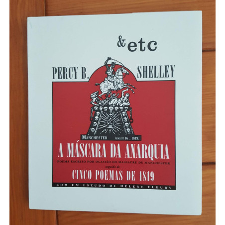Percy B. Shelley - A máscara da Anarquia