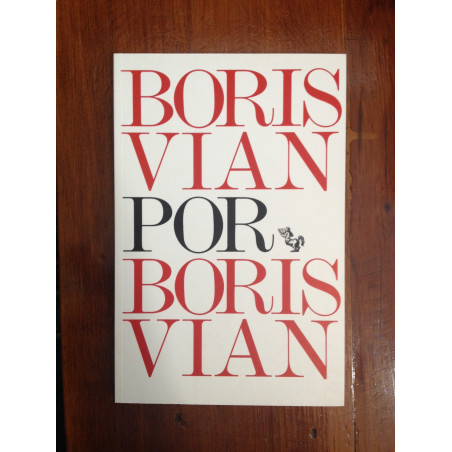 Boris Vian por Boris Vian
