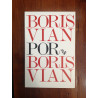 Boris Vian por Boris Vian