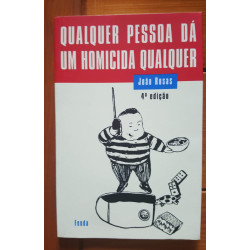 João Rosas - Qualquer pessoa dá um homicida qualquer
