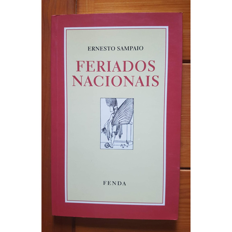Ernesto Sampaio - Feriados nacionais