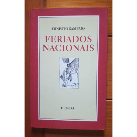 Ernesto Sampaio - Feriados nacionais