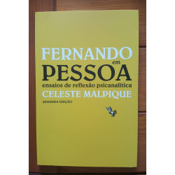Celeste Malpique - Fernando em Pessoa, ensaios de reflexão psicanalítica