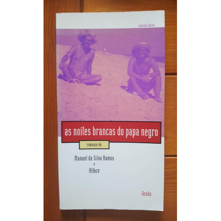 Manuel da Silva Ramos e Alface - As noites brancas do papa negro