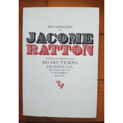 Recordações de Jacome Ratton sobre ocorrências do seu tempo em Portugal