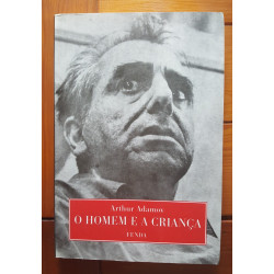 Arthur Adamov - O homem e a criança
