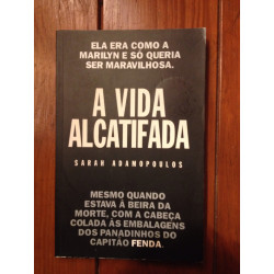 Sarah Adamapoulos - A vida alcatifada