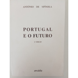 António de Spínola - Portugal e o Futuro