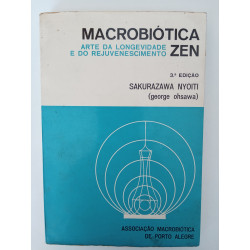 Sakurazawa Nyoiti (George Ohsawa) - Macrobiótica Zen
