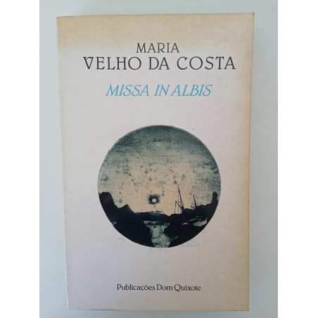 Maria Velho da Costa - Missa in Albis [1.ª ed.]