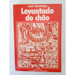 José Saramago - Levantado do Chão [1.ª ed.]