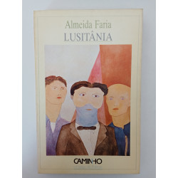 Almeida Faria - Lusitânia [autografado]