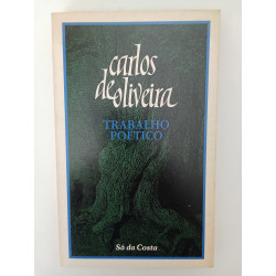 Carlos de Oliveira - Trabalho poético