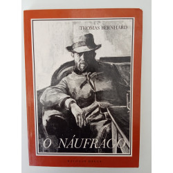 Thomas Bernhard - O náufrago