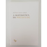 António Carlos Caroço - A Matemática da Psicanálise