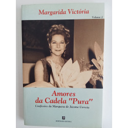 Margarida Victória - Amores da Cadela "Pura" Vol.2