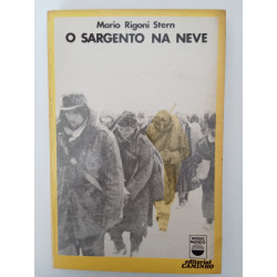 Mario Rigoni Stern - O Sargento na neve
