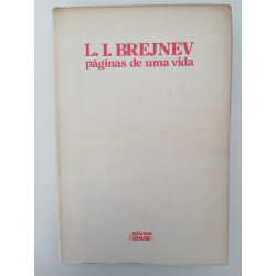 L. I. Brejnev - Páginas de uma vida