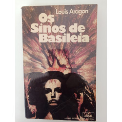 Louis Aragon - Os sinos de Basileia