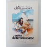 José Rodrigues Miguéis - Gente da terceira classe