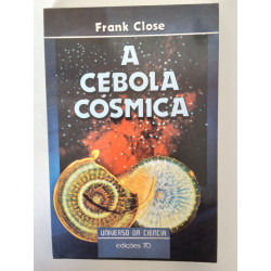 Frank Close - A cebola cósmica